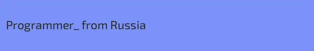 Programmer_ from Russia